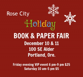 Rose City Holiday Book & Paper Fair