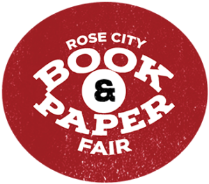 Rose City Book and Paper Fair 2026